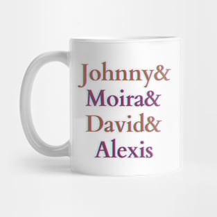 Johnny and Moira and David and Alexis Mug